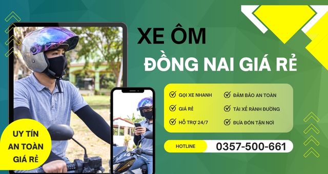 Đặt Xe Ôm Đồng Nai – Gọi Ngay Hotline 0357500661
